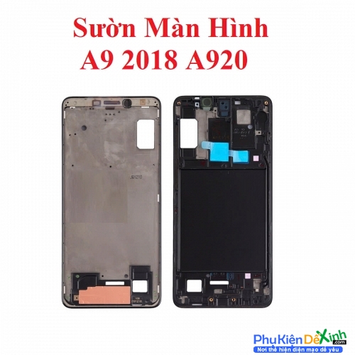 Khung Sườn Benzen Sườn Màn Hình Samsung Galaxy A9 2018 A920 Zin Tháo Máy