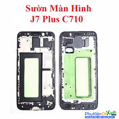 Khung Sườn Benzen Sườn Màn Hình Samsung J7 Plus C710 Zin Tháo Máy
