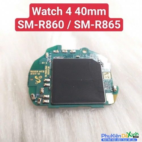 Mainboard Bo Mạch Đồng Hồ Samsung Watch 4 40mm SM-R860 / SM-R865 Zin Tháo Máy