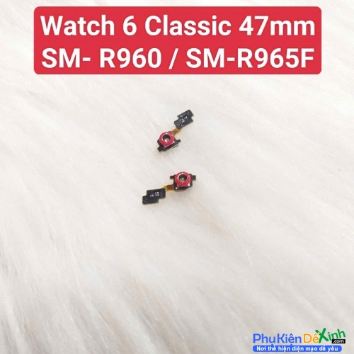 Cảm Biến Áp Suất Đồng Hồ Samsung Watch 6 Classic 47mm SM-R960 / SM-R965F Zin Tháo Máy