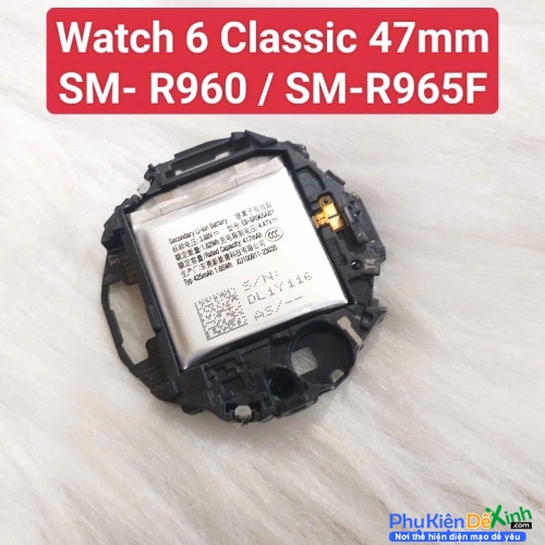 Pin Đồng Hồ Samsung Watch 6 Classic 47mm SM-R960 SM-R965F Zin Tháo máy