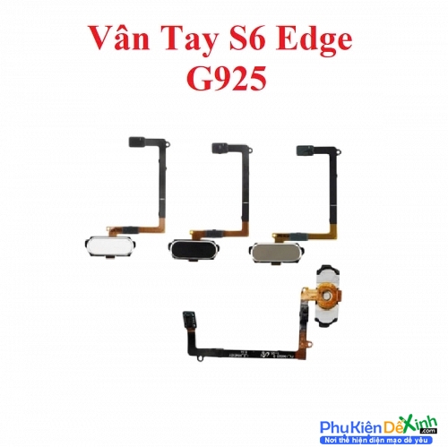 Dây Nút Home Vân Tay Samsung S6 Edge G925 Zin Tháo Máy