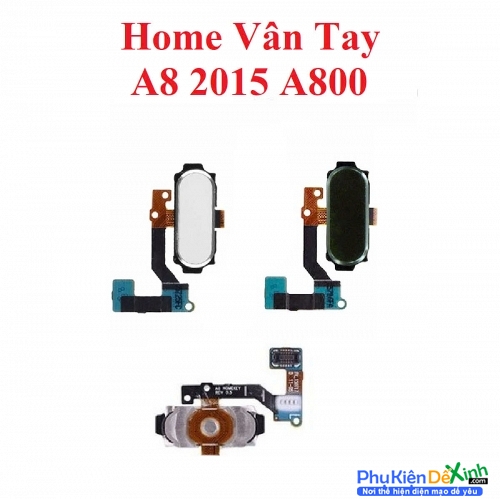 Dây Nút Home Vân Tay Samsung A8 2015 A800 Zin Tháo Máy Có Trầy