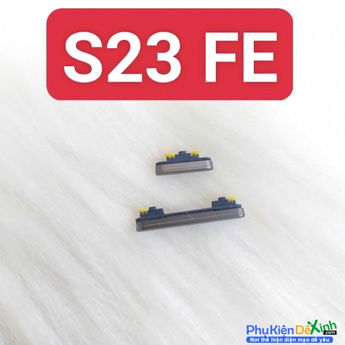 Nút Nguồn Nút Âm Lượng Ngoài Samsung S23 FE Linh Kiện Thay Thế Khi Mất Hoặc Hỏng