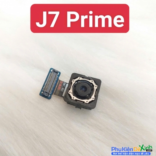 Cụm Camera Sau Samsung J7 Prime Hư, Mờ Mất Nét Thay Lấy Liền Zin Tháo Máy