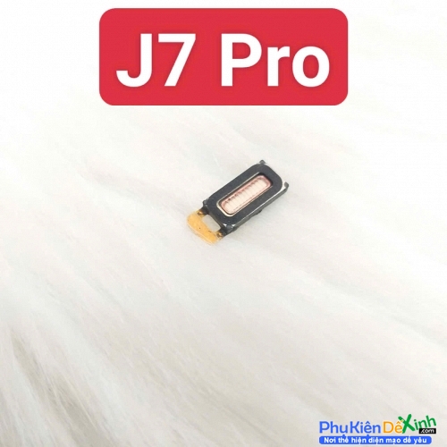 Loa Trong Samsung J7 Pro Hư Loa Trong, Rè Loa, Mất Loa Thay Lấy Liền