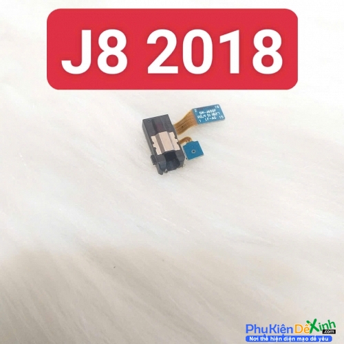Thay Jack Tai Nghe Samsung J8 2018 Thay Lấy Liền