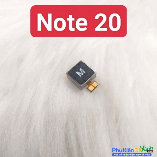Thay Cục Rung Samsung Galaxy Note 20 Mất Rung, Liệt Rung