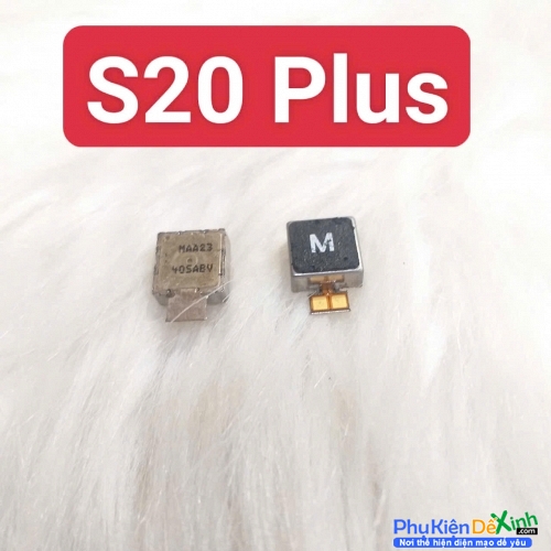 Thay Cục Rung Samsung Galaxy S20 Plus Mất Rung, Liệt Rung