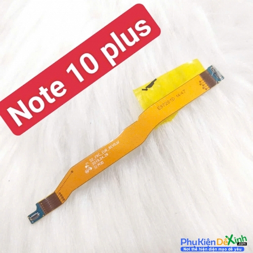 Dây Sub LCD Nối Màn Hình Samsung Galaxy Note 10 Plus Liệt Hỏng, Lỗi Sub Thay Lấy Liền