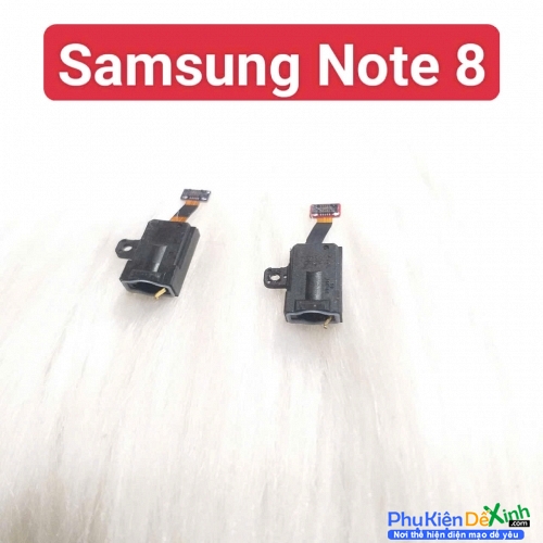 Thay Jack Tai Nghe Samsung Note 8 Thay Lấy Liền