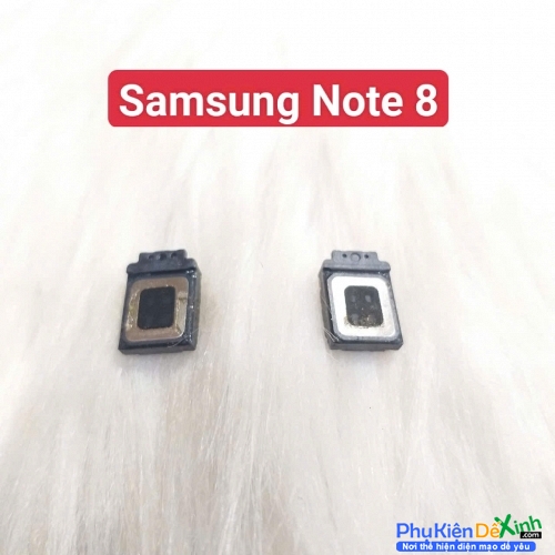 Loa Trong Samsung Galaxy Note 8 Hư Loa Trong, Rè Loa, Mất Loa Thay Lấy Liền