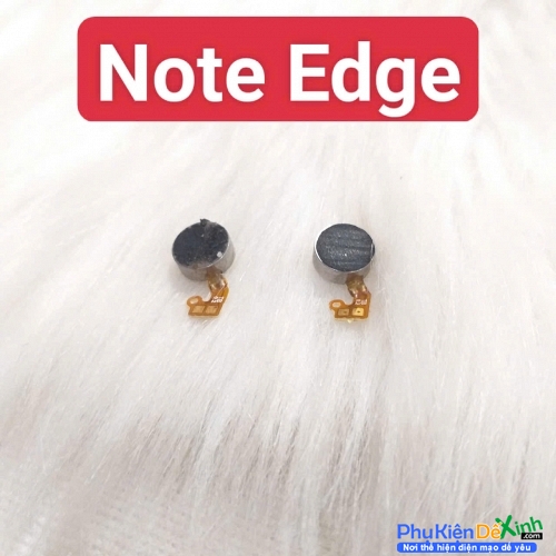 Thay Cục Rung Samsung Galaxy Note Edge Mất Rung, Liệt Rung