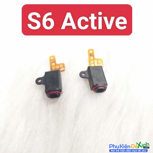 Thay Jack Tai Nghe Samsung S6 Active Thay Lấy Liền
