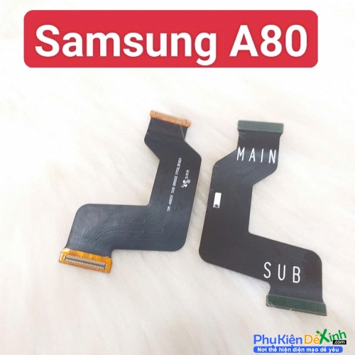 Dây Sub Sạc Cáp Nối Main Sạc Board Mạch Chủ Samsung Galaxy A80 Liệt Hỏng, Lỗi Sub Thay Lấy Liền
