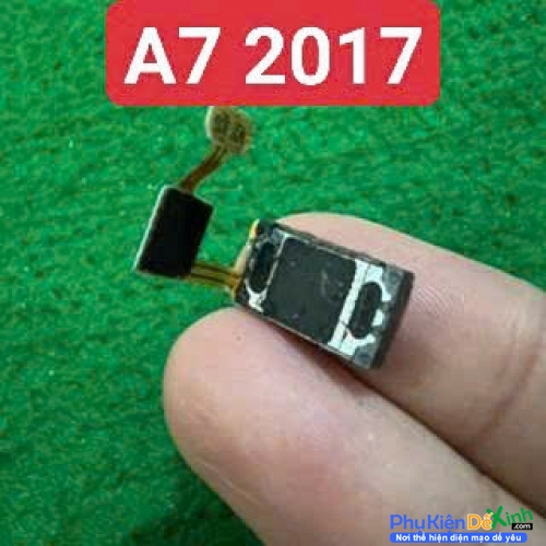 Loa Trong Samsung A7 2017 Zin Tháo Máy Hư Loa Trong, Rè Loa, Mất Loa Thay Lấy Liền