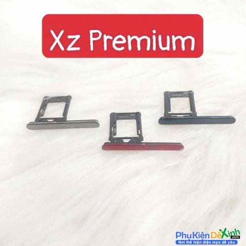 Khay Sim Sony Xz Premium Không Nhận Sim Lấy Liền