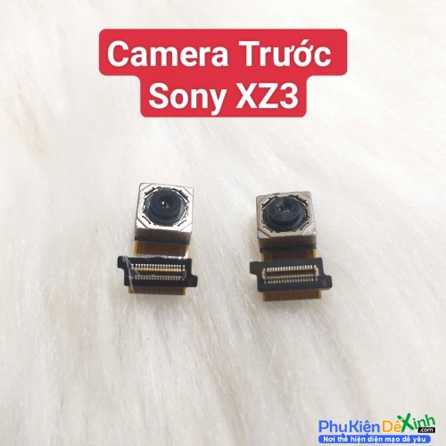Cụm Camera Trước Sony XZ3 Hư, Mờ Mất Nét Thay Lấy Liền Zin Tháo Máy