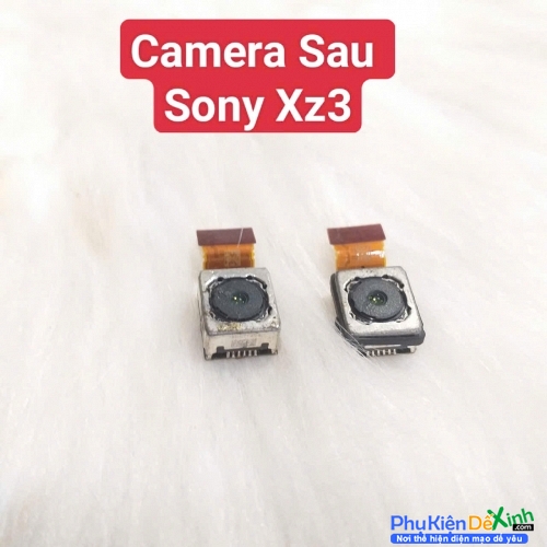 Cụm Camera Sau Sony XZ3 Hư, Mờ Mất Nét Thay Lấy Liền Zin Tháo Máy