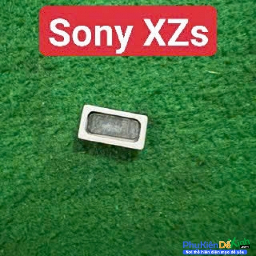 Loa Trong Sony XZs Zin Tháo Máy Hư Loa Trong, Rè Loa, Mất Loa Thay Lấy Liền