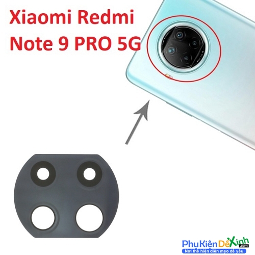 Mặt Kính Camera Sau Redmi Note 9 PRO 5G Linh Kiện Thay Thế
