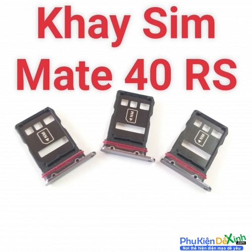 Khay Sim Khay Đựng Sim HW Mate 40 RS Porsche Design Zin New