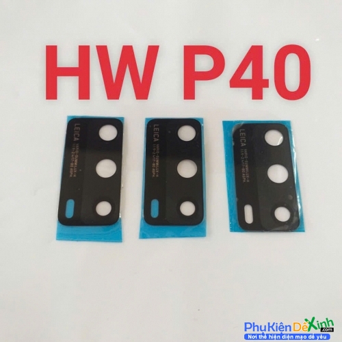 Mặt Kính Camera Sau HW P40 Thay Lấy Liền