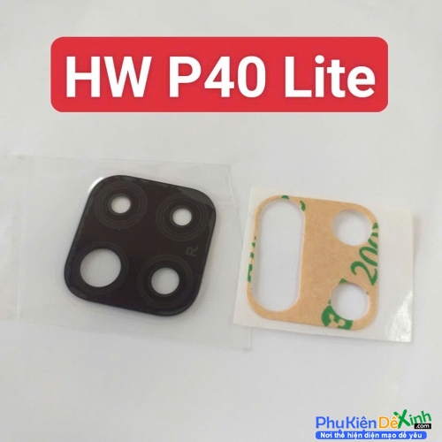 Mặt Kính Camera Sau HW P40 Lite Thay Lấy Liền