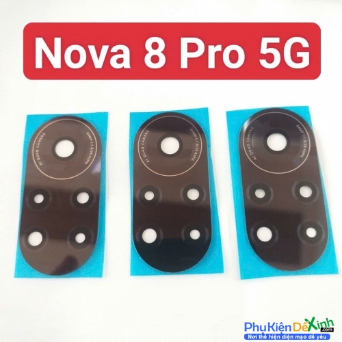 Mặt Kính Camera Sau HW Nova 8 Pro 5G Thay Lấy Liền