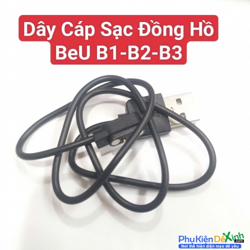 Dây Cáp Sạc Đồng Hồ Thông Minh BeU B1 B2 B3 Nam Châm Từ Tính