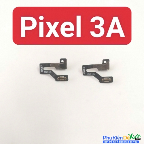 Cảm Biến Tiệm Cận Google Pixel 3A Thay Lấy Liền
