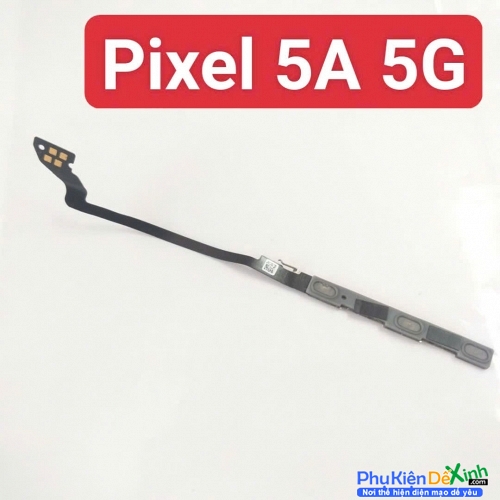 Dây Nút Nguồn Âm Lượng Google Pixel 5A 5G Liệt Hỏng Thay Lấy Liền