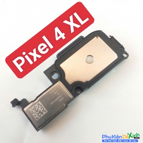 Loa Ngoài Google Pixel 4 XL Hư Loa Ngoài, Rè Loa, Mất Loa Thay Lấy Liền