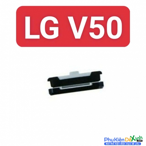 Bộ Nút Nguồn Âm Lượng Ngoài LG V50 Thin Q Zin New