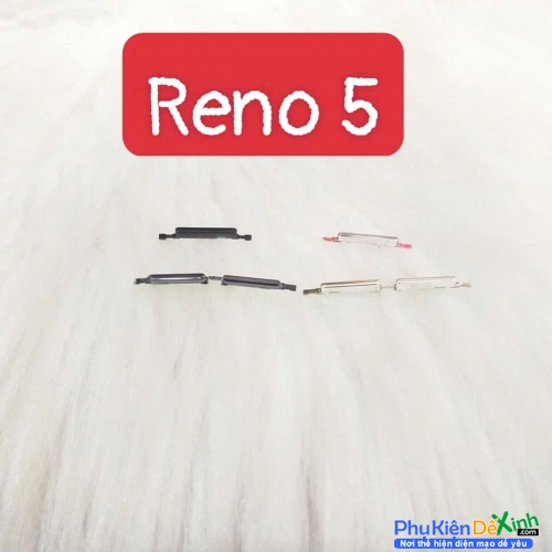 Bộ Nút Nguồn Âm Lượng Ngoài Oppo Reno 5 Zin New
