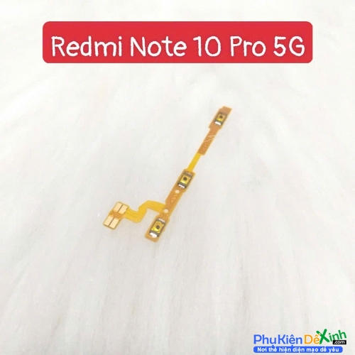Dây Nút Nguồn Âm Lượng Trong Xiaomi Redmi Note 10 Pro 5G Liệt Hỏng Thay Lấy Liền