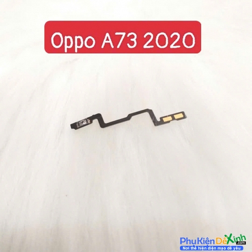 Dây Nút Nguồn Âm Lượng Trong Oppo A73 2020 Liệt Hỏng Thay Lấy Liền