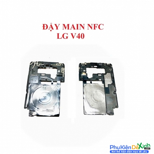 Nắp Đậy Main NFC LG V40 Thin Q Zin Tháo Máy