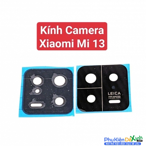 Kính Camera Sau Xiaomi Mi 13 Linh Kiện Thay Thế Giá Rẻ Chất Lượng