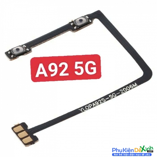 Dây Nút Nguồn Âm Lượng Trong Oppo A92 5G Liệt Hỏng Thay Lấy Liền
