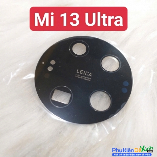 Kính Camera Sau Xiaomi Mi 13 Ultra Linh Kiện Thay Thế Giá Rẻ Chất Lượng