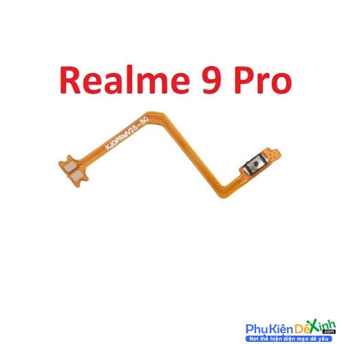 Dây Nút Nguồn Âm Lượng Trong Realme 9 Pro Liệt Hỏng Thay Lấy Liền