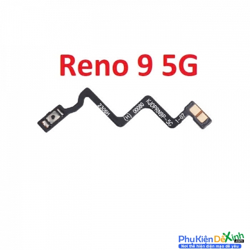 Dây Nút Nguồn Âm Lượng Trong Oppo Reno 9 5G Liệt Hỏng Thay Lấy Liền