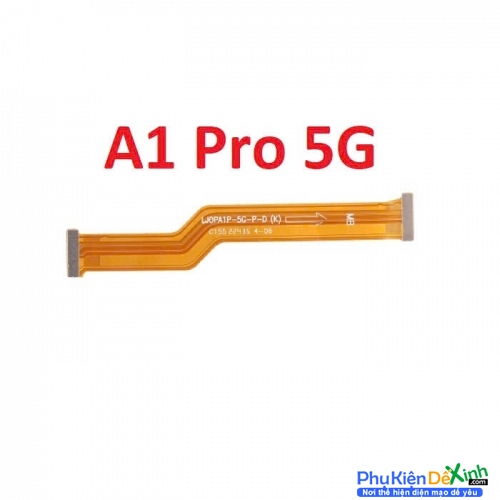 Dây Sub LCD Nối Màn Hình Oppo A1 Pro 5G Liệt Hỏng, Lỗi Sub Thay Lấy Liền