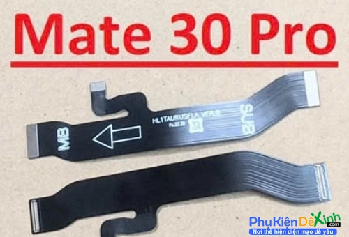 Dây Sub Sạc Cáp Nối Main Sạc Board Mạch Chủ Mate 30 Pro Liệt Hỏng, Lỗi Sub Thay Lấy Liền