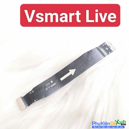 Dây Sub Sạc Cáp Nối Main Sạc Board Mạch Chủ Vsmart Live Liệt Hỏng, Lỗi Sub Thay Lấy Liền