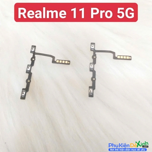Dây Nút Nguồn Âm Lượng Trong Realme 11 Pro 5G Liệt Hỏng Thay Lấy Liền