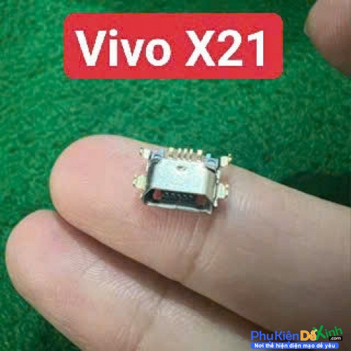 Chân Sạc Rời Vivo X21 Zin New Thay Lấy Liền