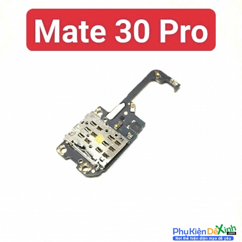 Ổ Sim Mate 30 Pro Khi Ổ Sim Lỗi,Gãy Không Nhận Sim
