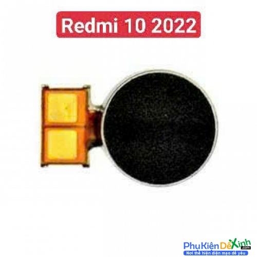Thay Cục Rung Xiaomi Redmi 10 2022 Zin Tháo Máy Mất Rung, Liệt Rung